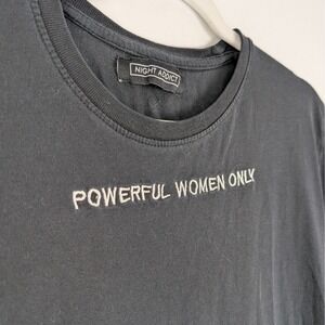 Powerful Women Only Night Addict Black T-Shirt Top Tee Female Power Feminist
